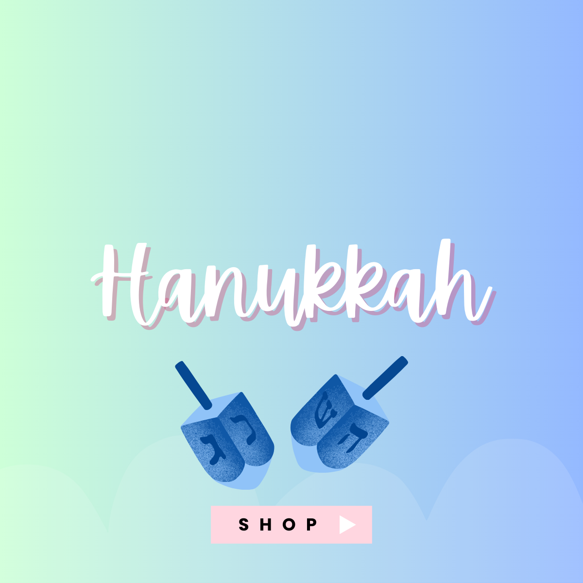 Holidays: Hanukkah