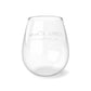 “Chardonname” 🍷 Stemless Wine Glass, 11.75oz