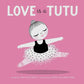 Love Is a Tutu, a ballet-themed board book by Amy Novesky and Sara Gillingham. With playful rhymes and pink illustrations, it introduces real ballet terms. Perfect for toddlers and parents, this beautifully designed book is ideal for bedtime reading.