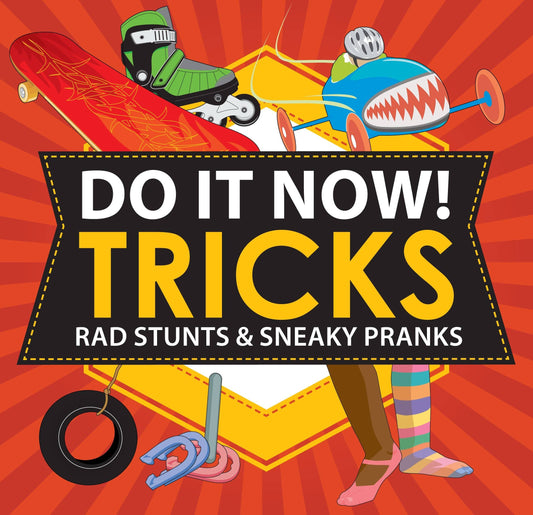 Do Rad Tricks! book for kids with 80+ fun jokes, stunts, and games, from bubble-blowing to dance moves, encouraging young show-offs to amaze with magic tricks, pranks, and zany skills. Perfect for energetic kids and playful learning.