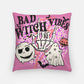 “Bad Witch Vibes” 🎃 Halloween Pillow