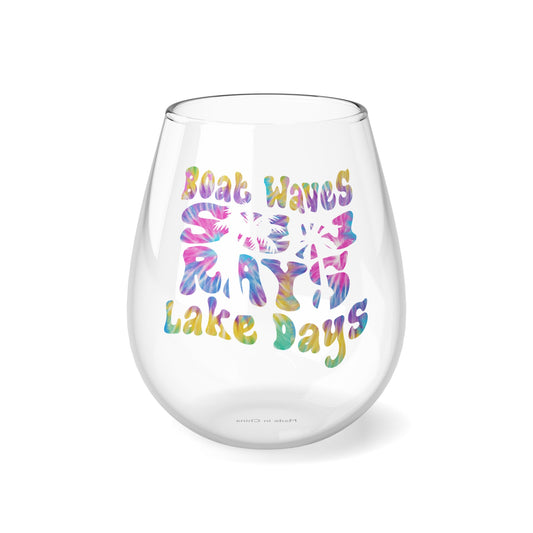 “Boat Waves Sun Rays Lake Days” 🍷 Stemless Wine Glass, 11.75oz