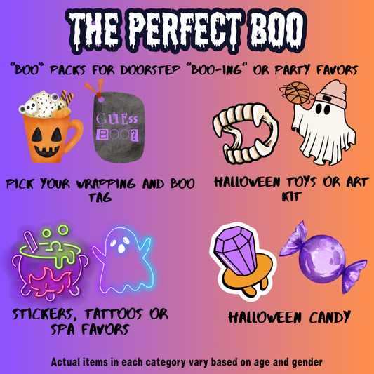 The Perfect Boo bag, a predesigned Halloween party favor, customizable with your choice of container, candy type, toy or art project, and sticker, tattoo, or spa favor. Great for leaving on friends' doorsteps or as a spooky party favor