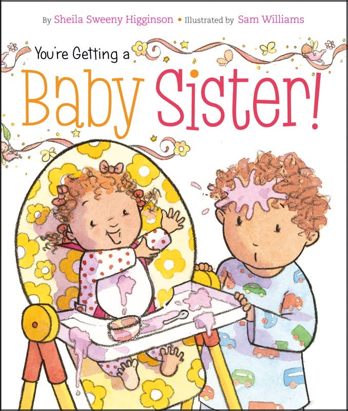 A sweet, rhyming board book to help older siblings prepare for their new baby sister with love and patience.